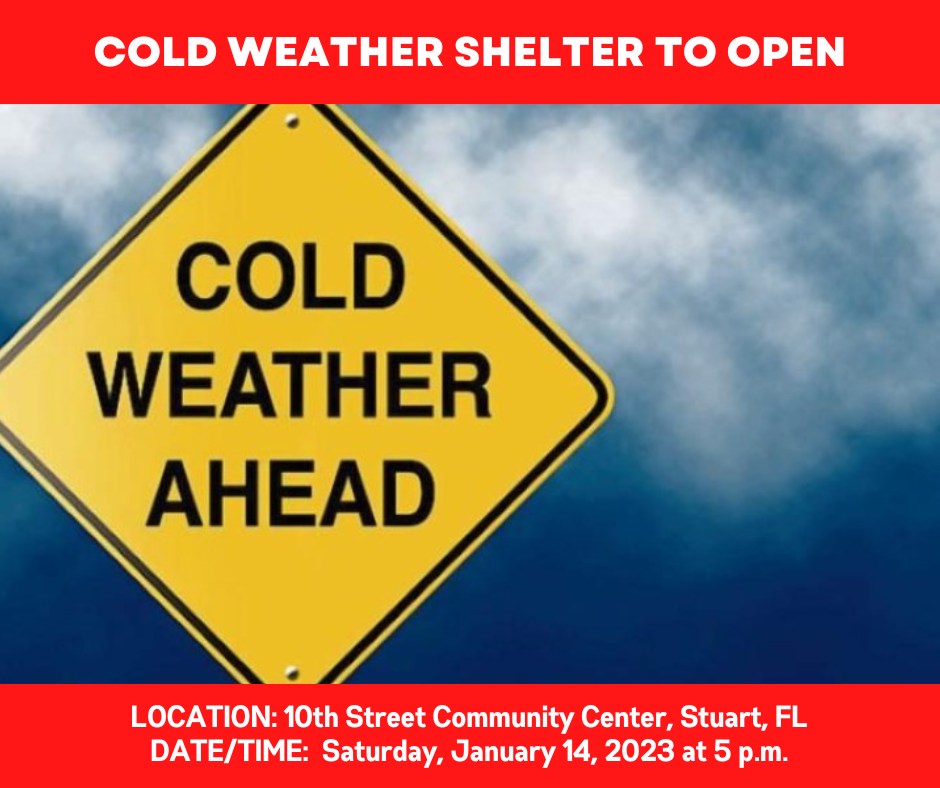 COLD WEATHER SHELTER TO OPEN AT 10TH STREET COMMUNITY CENTER, STUART