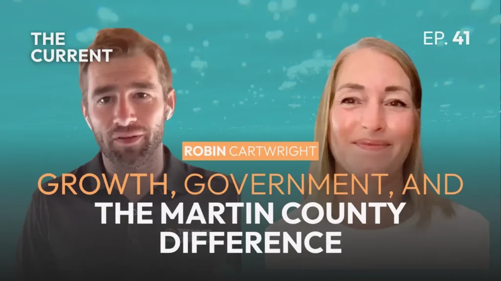 Growth, Government, and the Martin County Difference with SAVE’s Robin Cartwright - Image 01 (July 10, 2026)