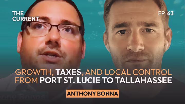 Anthony Bonna on Growth, Taxes, and Local Control From Port St. Lucie to Tallahassee - Image 02 (September 10, 2026)